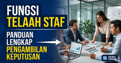 Fungsi Telaah Staf: Panduan Lengkap Pengambilan Keputusan