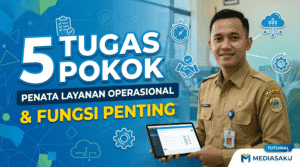 5 Tugas Penata Layanan Operasional: Tugas dan Fungsi