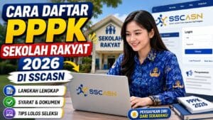 Cara Daftar PPPK Sekolah Rakyat 2026 di SSCASN